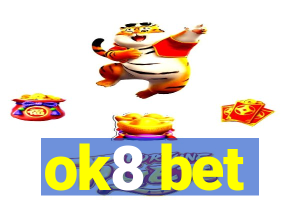ok8 bet